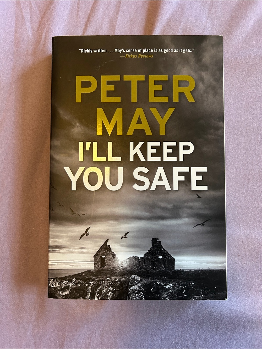 Peter May - I'll Keep You Safe (Black & Gold Cover), paperback